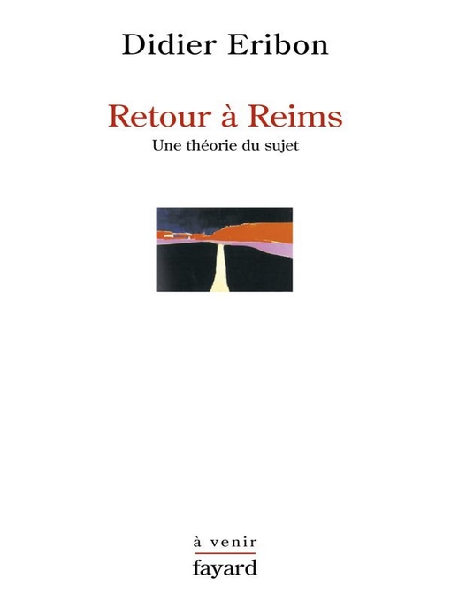 Title details for Retour à Reims by Didier Eribon - Available